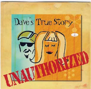 Dave's True Story Album Cover -- Unauthorized