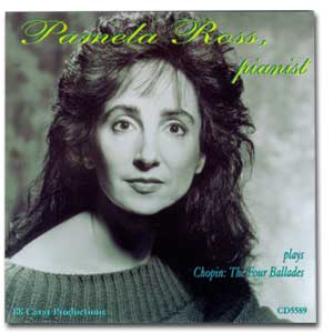Pamela Ross CD Cover - plays Chopin: The Four Ballades
